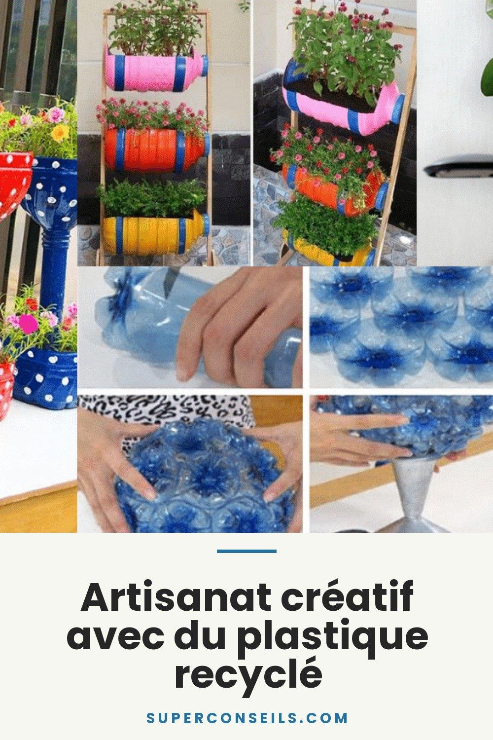 Artisanat créatif avec du plastique recyclé