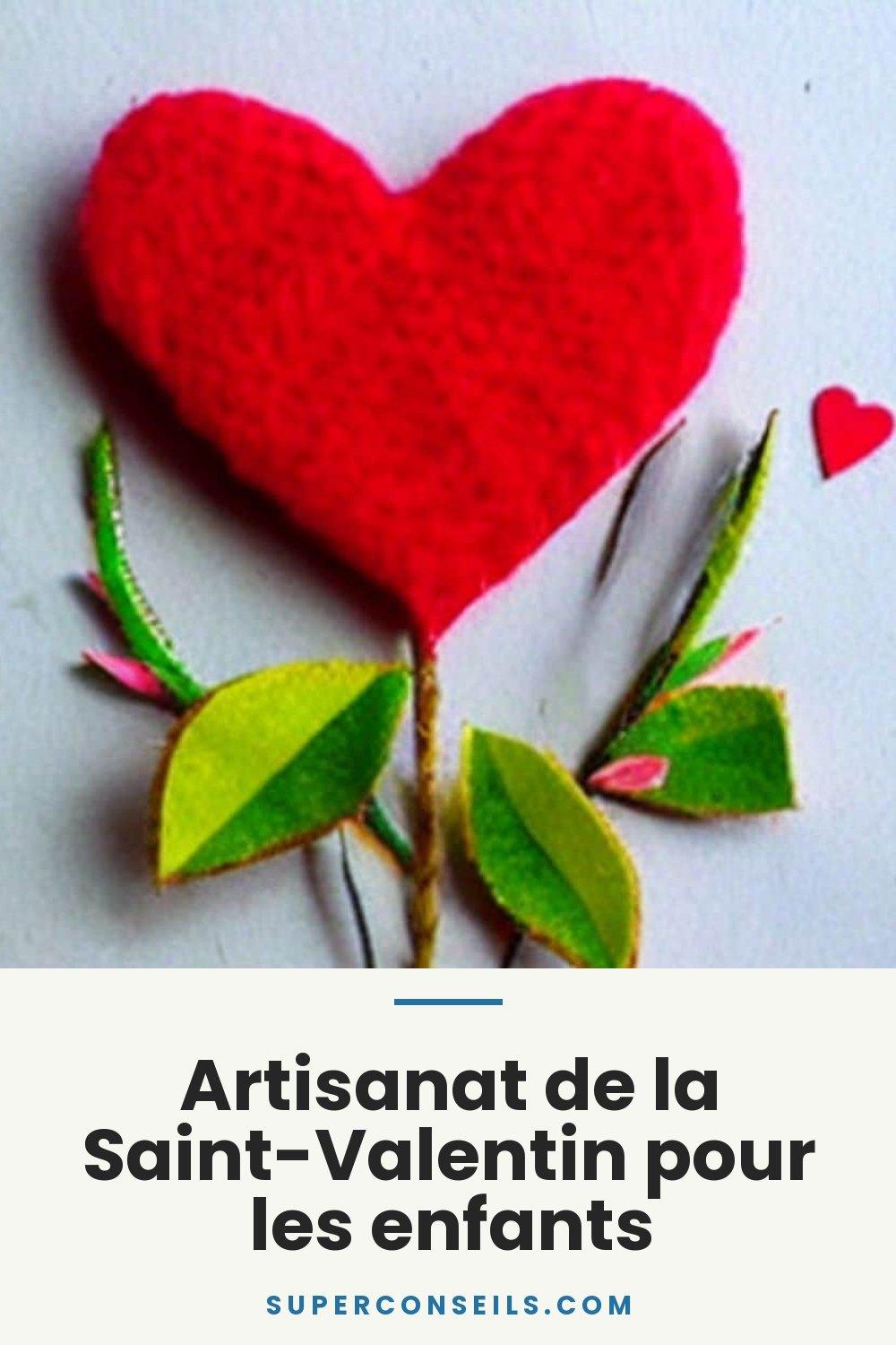 Artisanat de la Saint-Valentin pour les enfants