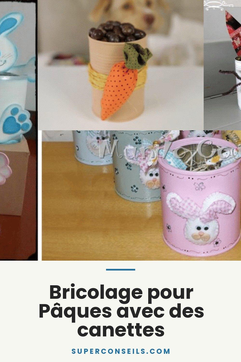Bricolage pour Pâques avec des canettes
