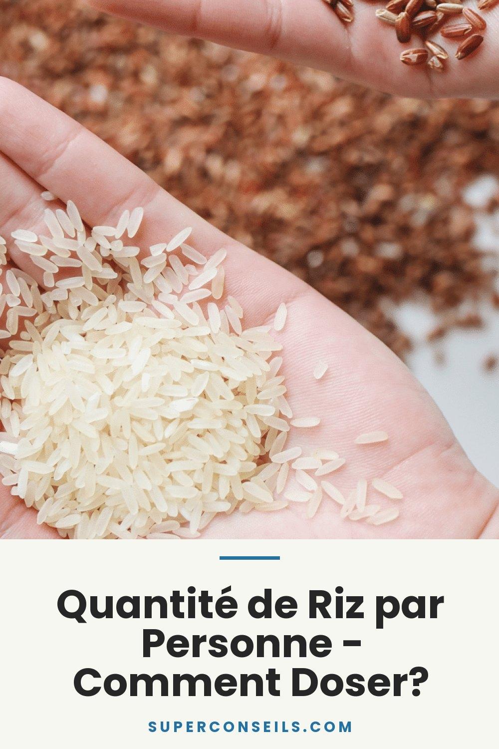 Quantité de Riz par Personne - Comment Doser?