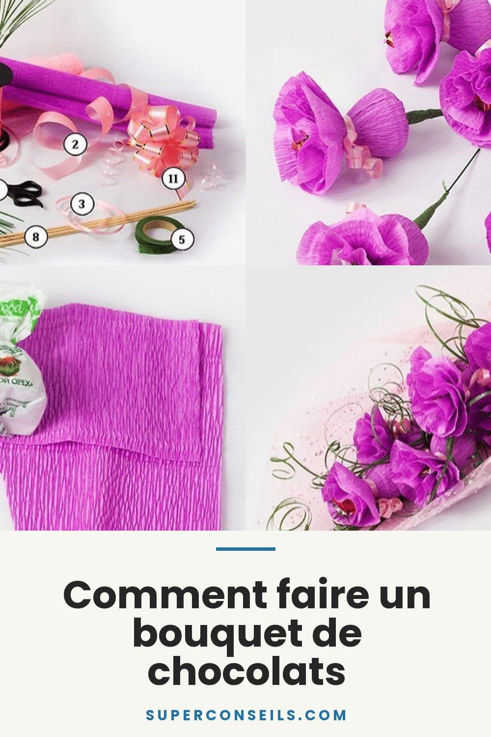 Comment faire un bouquet de chocolats