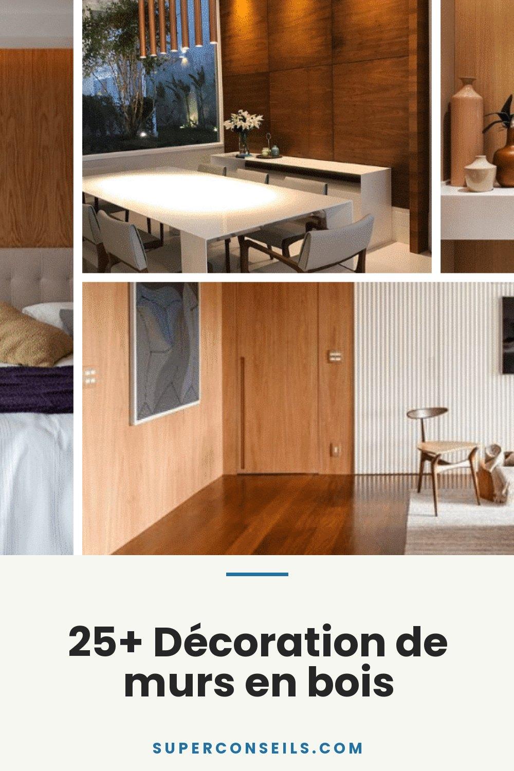 25+ Décoration de murs en bois
