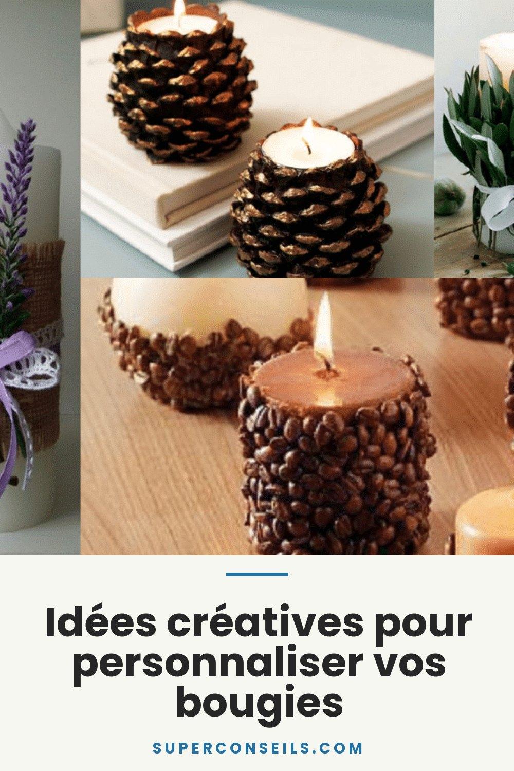Idées créatives pour personnaliser vos bougies