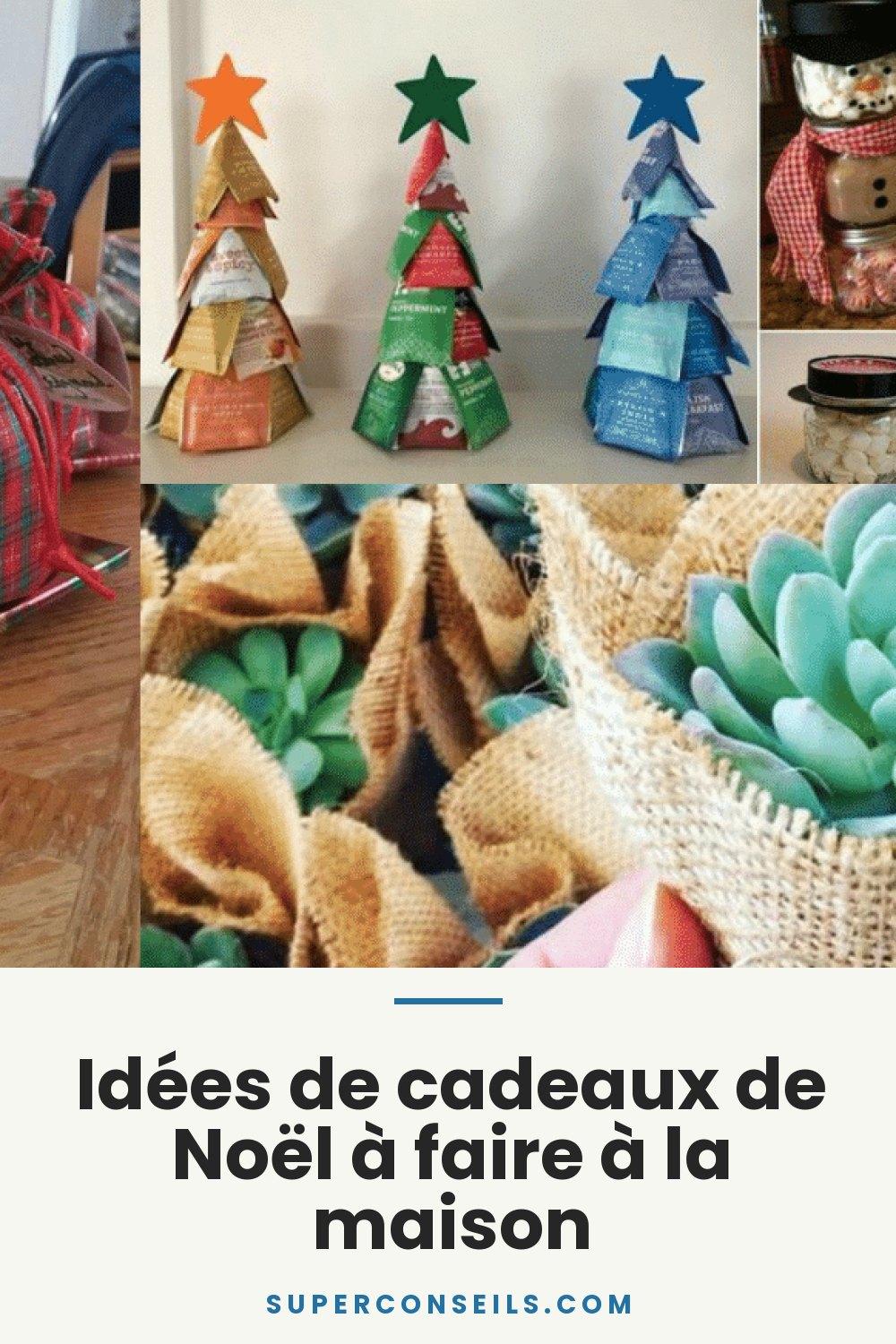 Idées de cadeaux de Noël à faire à la maison