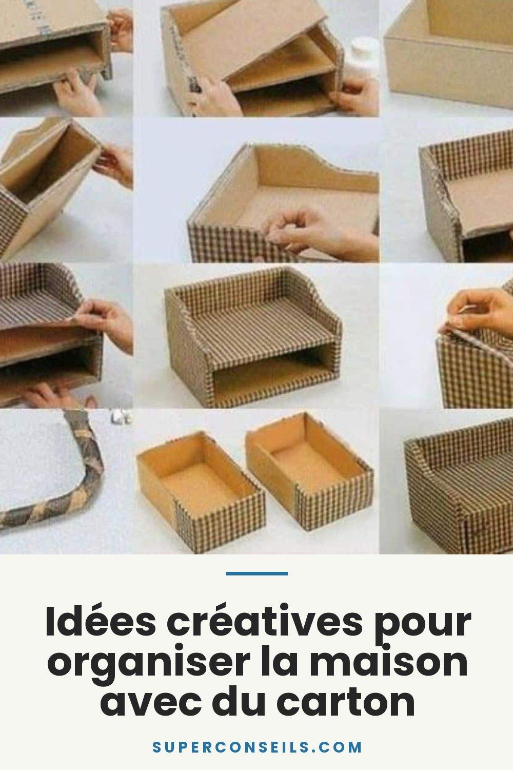 Idées créatives pour organiser la maison avec du carton