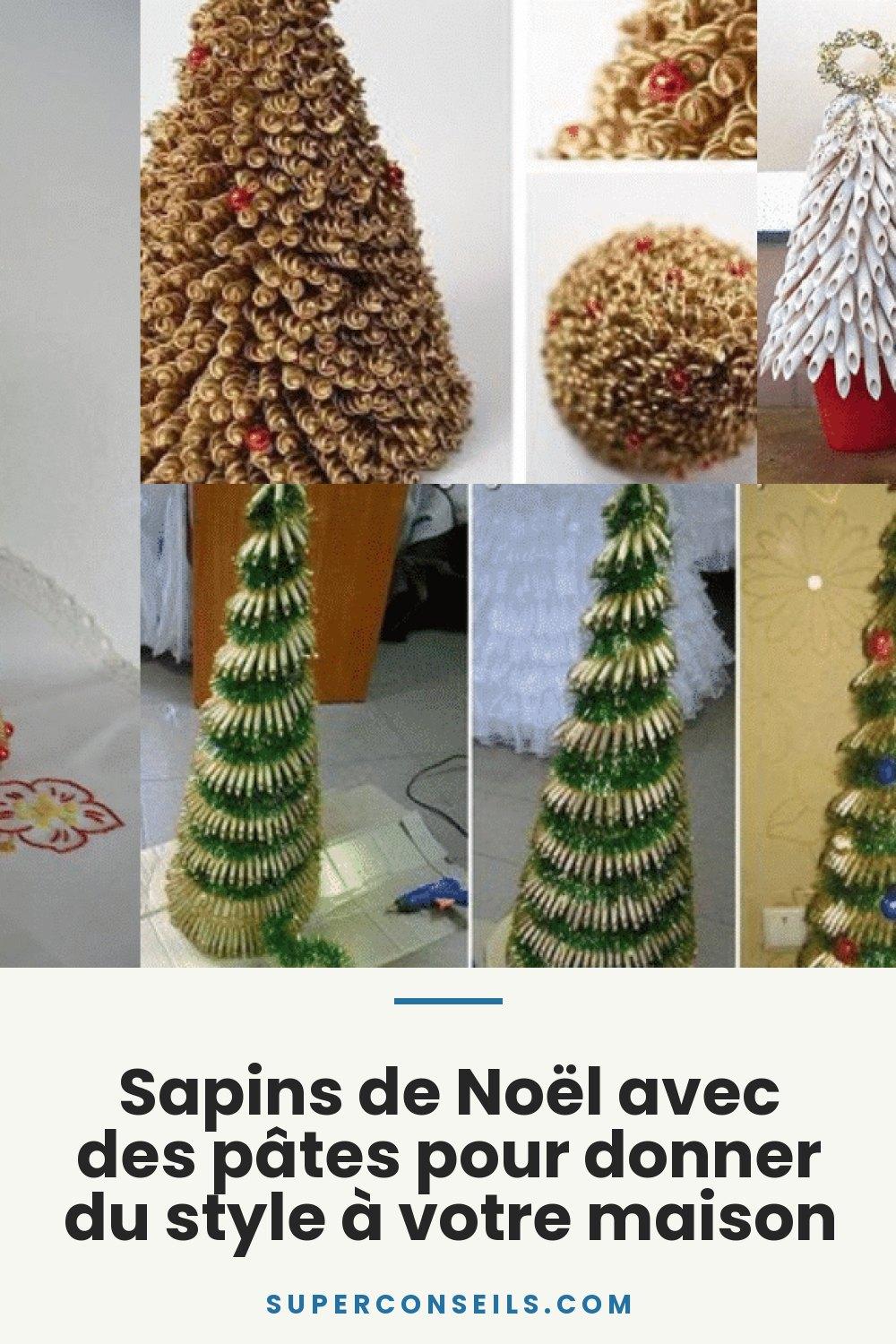 Sapins de Noël avec des pâtes pour donner du style à votre maison